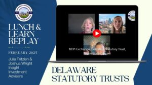 MAREI Lunch and Learn - Delaware Statutory Trust & 1031 Exchange
