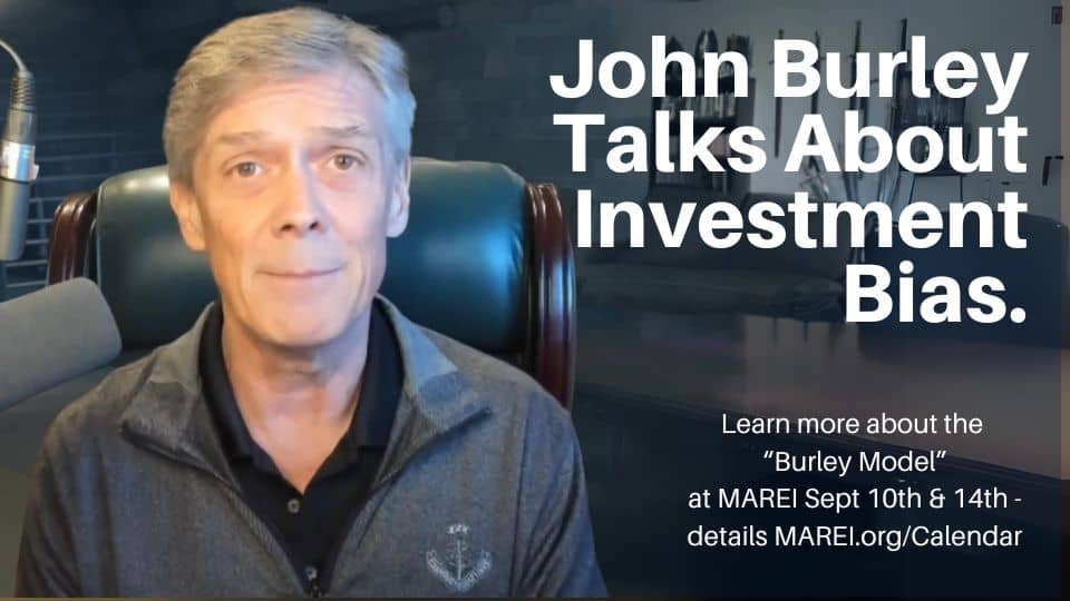 John Burley on Investment Bias