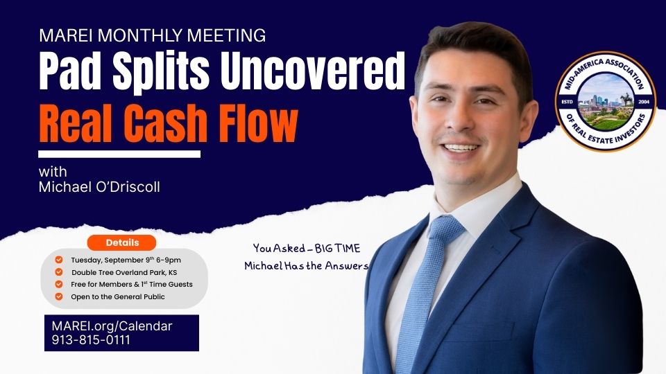 MAREI September Meeting: Pad Splits Uncovered – Real Talk, Real Cash Flow with Michael O’Driscoll, co-living and PadSplit expert.