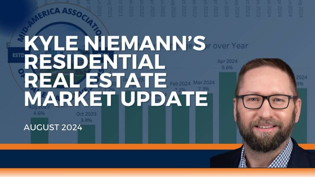 Kyle Niemann's Residential Real Estate Market Update August 2024
