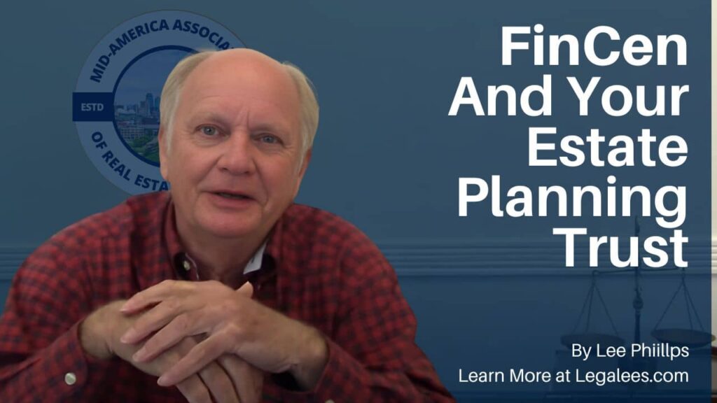 Lee Phillips on FinCen with Trusts and Old Companies.