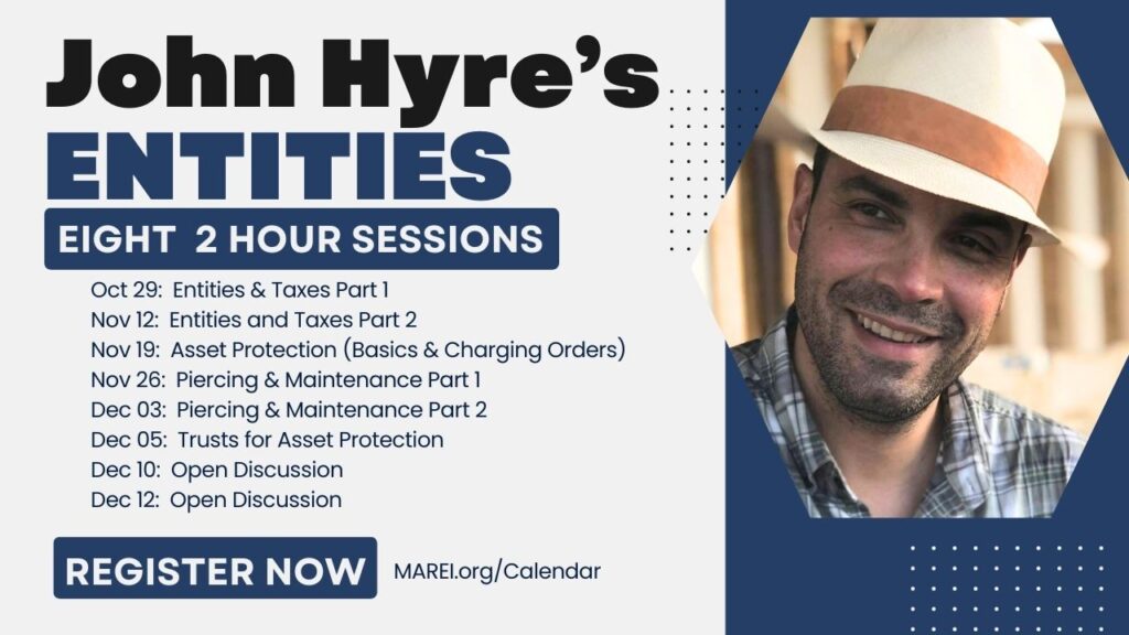 John Hyre's Entities and Asset Protection Class