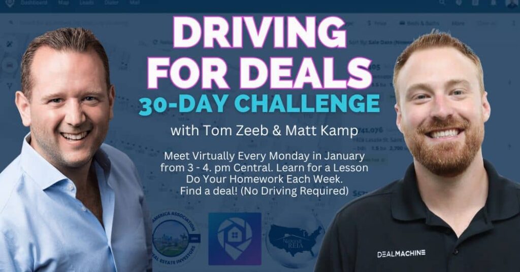 National REIA's Driving for Deals Challenge with Tom Zeeb & Matt Kamp
