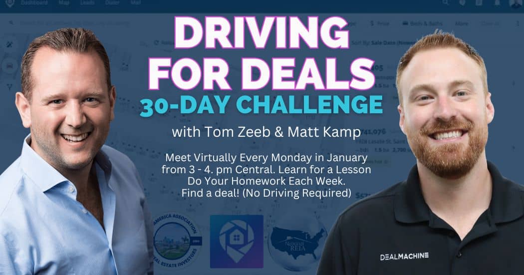 National REIA's Driving for Deals Challenge with Tom Zeeb & Matt Kamp