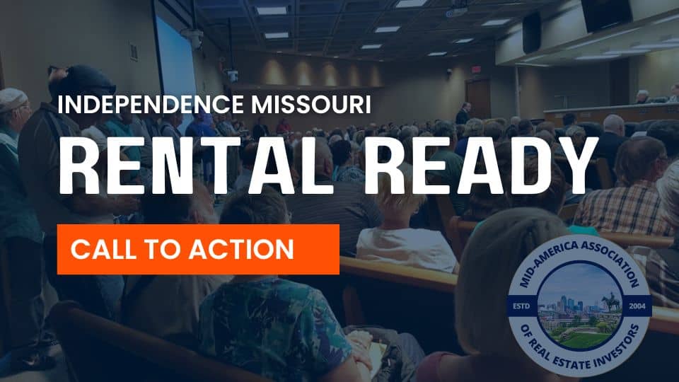 Independence Missouri proposes changes to the rental ready program.