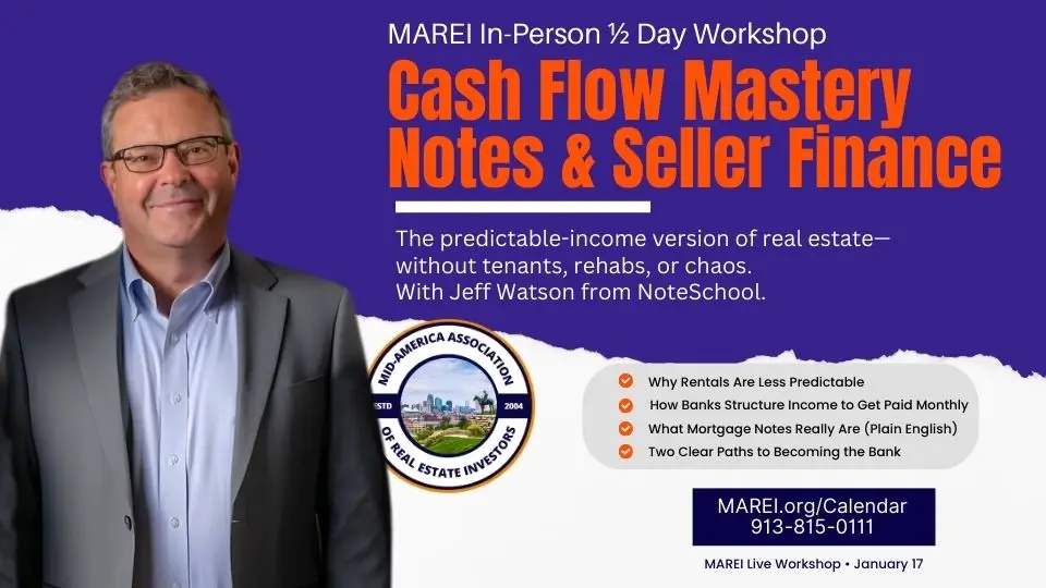 Promotional Graphic for MAREI's Cash Flow Mastery Class on Notes & Seller Financing with Jeff Watson