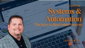 Systems & Automation for Real Estate Success