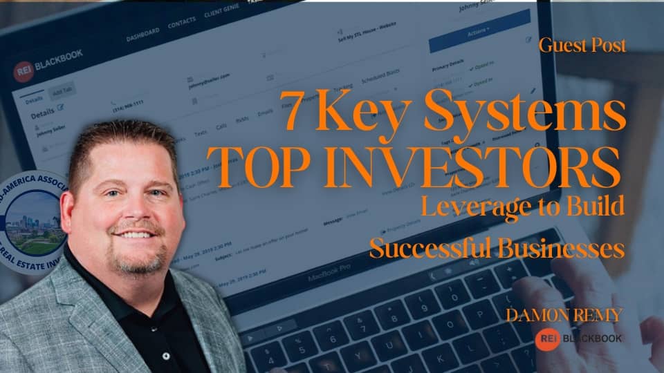 7 Key Systems for Real Estate Investor Success
