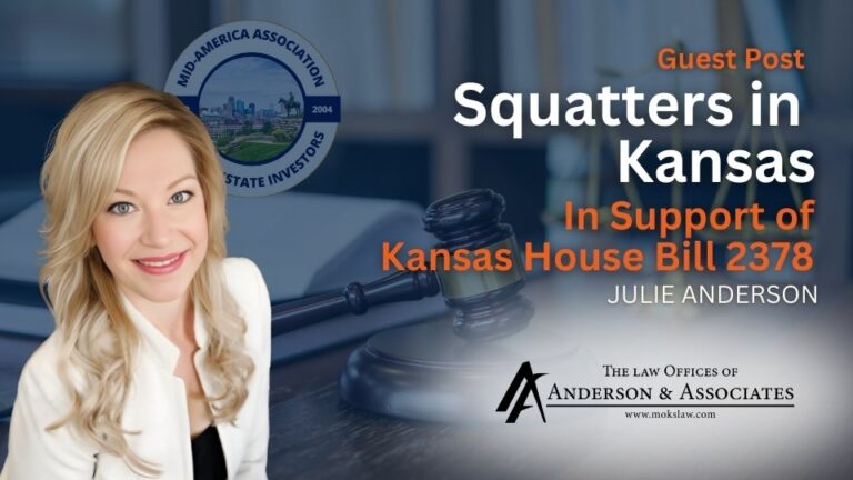 Attorney Julie Anderson reviews KS Propsed HB 2378 on Squatters in Kansas