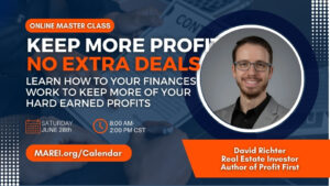 MAREI Master Class June 28 Keep More Profit without more deals featuring David Richter