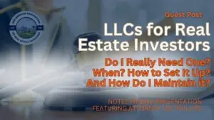 Do You Really Need an LLC as a Real Estate Investor?