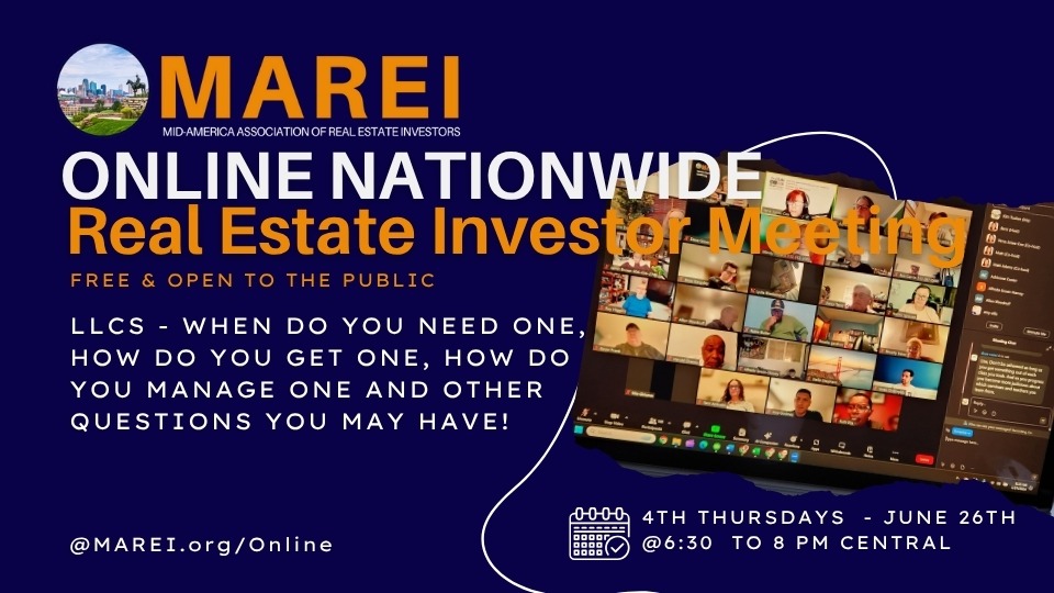 MAREI’s Online Nationwide Meeting – LLCs for Real Estate Investors: When, Why, and How