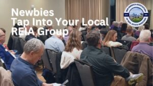 Why your local REIA group is a go to for every new and even advanced Investor