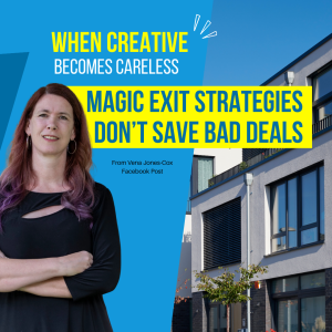 Magic exit strategies don’t save bad deals subject-to investing warning graphic