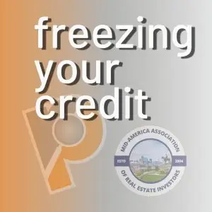 Freeze your credit Kansas City landlord investor tip RentPerfect MAREI Image Description: