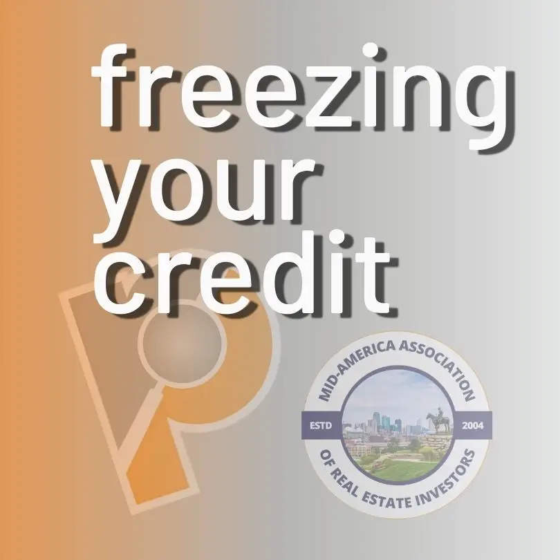 Freeze your credit Kansas City landlord investor tip RentPerfect MAREI Image Description: