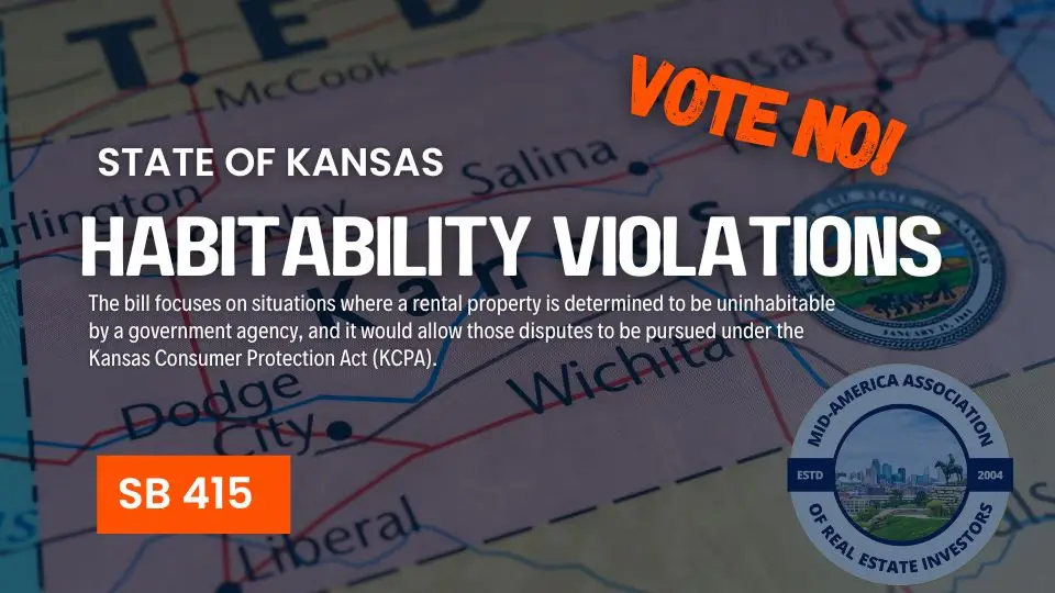 The bill focuses on situations where a rental property is determined to be uninhabitable by a government agency, and it would allow those disputes to be pursued under the Kansas Consumer Protection Act (KCPA).