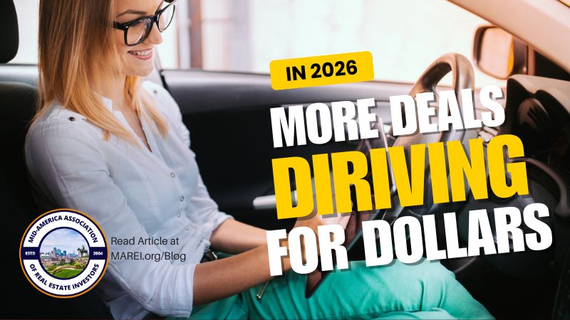 Driving for dollars in 2026 to find off-market real estate deals