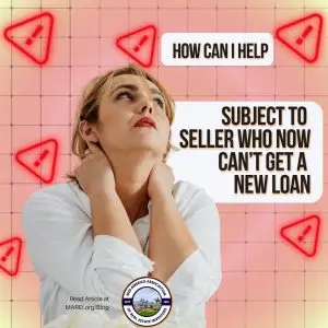 Subject to deal mistake affecting seller ability to buy another home