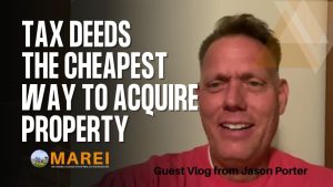 how tax deeds work cheapest way to buy real estate tax deed investing explained Jason Porter