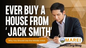 Even if the name isn't common, including a middle initial can help eliminate delays in clearing items that may pop up on title. Here's why it matters