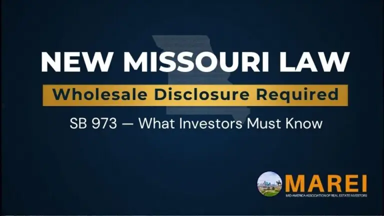New Missouri Law - Wholesale Disclosure Required - SB 973 What Investors Must Know - MAREI