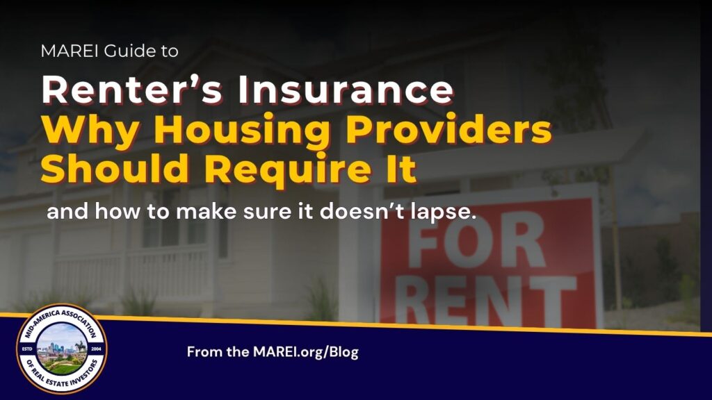 MAREI guide to renters insurance — why housing providers should require it and how to keep it from lapsing