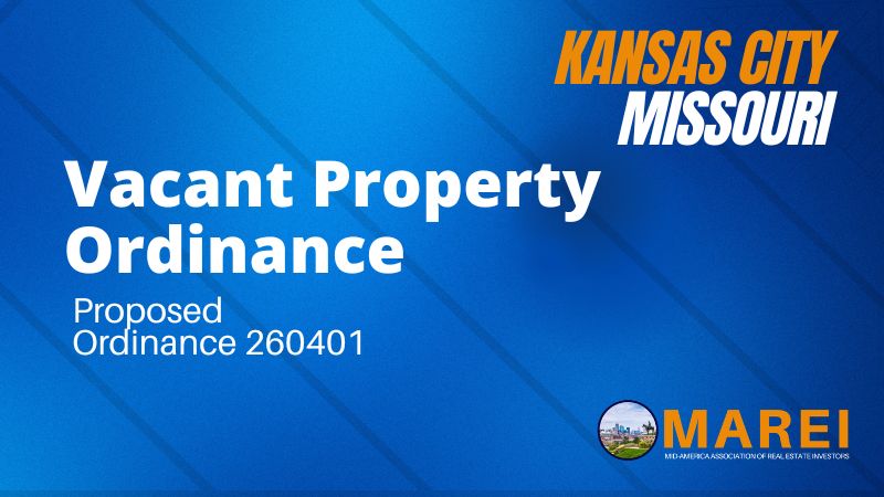 Kansas City, Missouri skyline graphic announcing proposed Vacant Property Ordinance 260401, MAREI