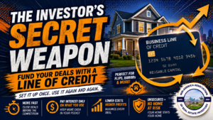 Business line of credit for real estate investors banner — set it up once, use it again; move fast, pay interest only on what you use, no home at risk.