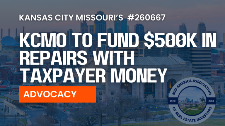 Kansas City Missouri Ordinance 260667: KCMO to fund $500K in North Lawn apartment repairs with taxpayer money — MAREI advocacy