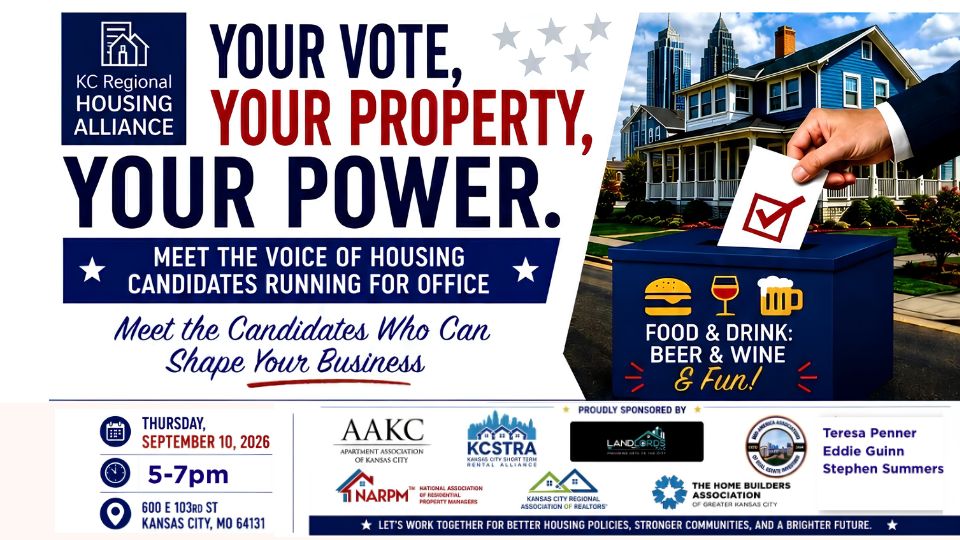 Meet the candidates who shape Kansas City housing and property policy—Sept 10, 5–7 PM at Home Builders of Greater KC, property owner networking event