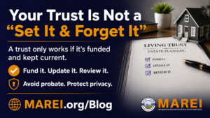 Revocable living trust for real estate investors — fund it, update it, review it — MAREI trust maintenance checklist